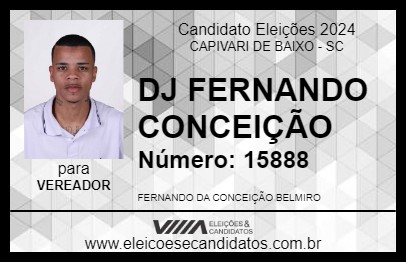 Candidato DJ FERNANDO CONCEIÇÃO 2024 - CAPIVARI DE BAIXO - Eleições