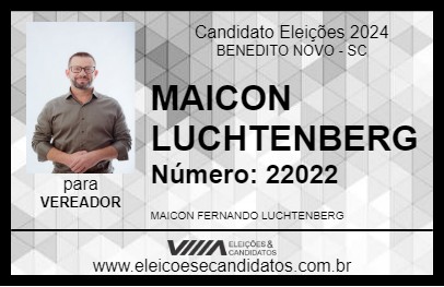 Candidato MAICON LUCHTENBERG 2024 - BENEDITO NOVO - Eleições