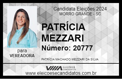 Candidato PATRÍCIA MEZZARI 2024 - MORRO GRANDE - Eleições