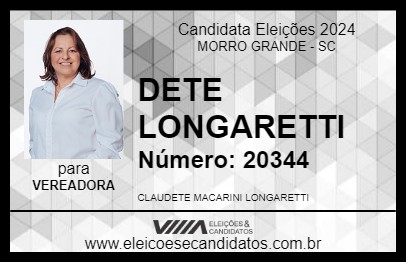 Candidato DETE LONGARETTI 2024 - MORRO GRANDE - Eleições