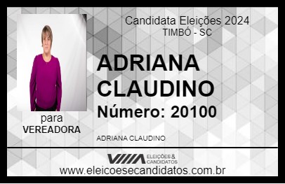 Candidato ADRIANA CLAUDINO 2024 - TIMBÓ - Eleições