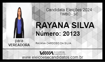 Candidato RAYANA SILVA 2024 - TIMBÓ - Eleições