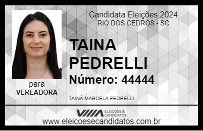 Candidato TAINA PEDRELLI 2024 - RIO DOS CEDROS - Eleições