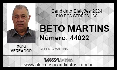 Candidato BETO MARTINS 2024 - RIO DOS CEDROS - Eleições