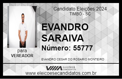 Candidato EVANDRO SARAIVA 2024 - TIMBÓ - Eleições