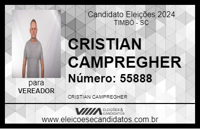 Candidato CRISTIAN CAMPREGHER 2024 - TIMBÓ - Eleições