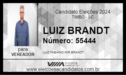 Candidato LUIZ BRANDT 2024 - TIMBÓ - Eleições