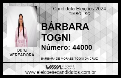 Candidato BÁRBARA TOGNI 2024 - TIMBÓ - Eleições