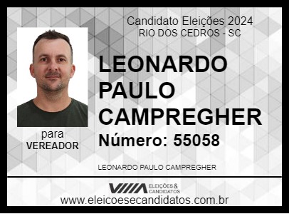 Candidato LEONARDO PAULO CAMPREGHER 2024 - RIO DOS CEDROS - Eleições