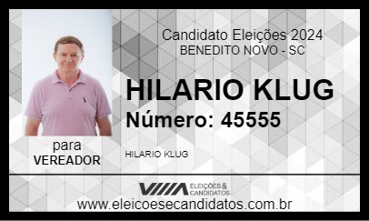 Candidato HILARIO KLUG 2024 - BENEDITO NOVO - Eleições