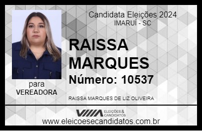 Candidato RAISSA MARQUES 2024 - IMARUÍ - Eleições