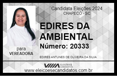 Candidato EDIRES DA AMBIENTAL 2024 - CHAPECÓ - Eleições