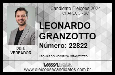 Candidato LEONARDO GRANZOTTO 2024 - CHAPECÓ - Eleições