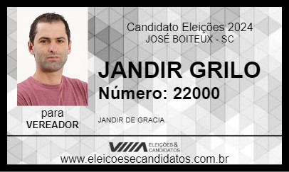 Candidato JANDIR GRILO 2024 - JOSÉ BOITEUX - Eleições