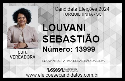 Candidato LOUVANI SEBASTIÃO 2024 - FORQUILHINHA - Eleições