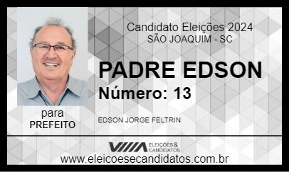 Candidato PADRE EDSON 2024 - SÃO JOAQUIM - Eleições