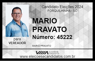 Candidato MARIO PRAVATO 2024 - FORQUILHINHA - Eleições