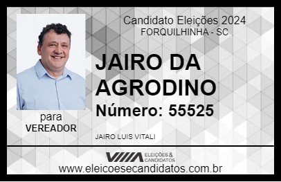 Candidato JAIRO DA AGRODINO 2024 - FORQUILHINHA - Eleições