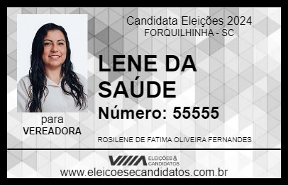 Candidato LENE DA SAÚDE 2024 - FORQUILHINHA - Eleições