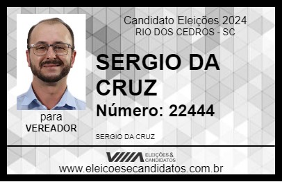 Candidato SERGIO DA CRUZ 2024 - RIO DOS CEDROS - Eleições