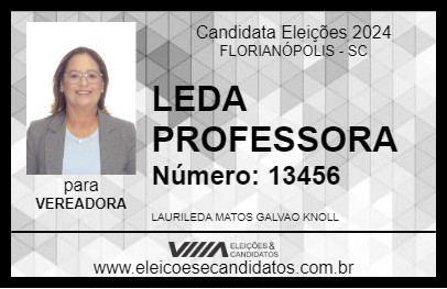 Candidato LEDA PROFESSORA 2024 - FLORIANÓPOLIS - Eleições