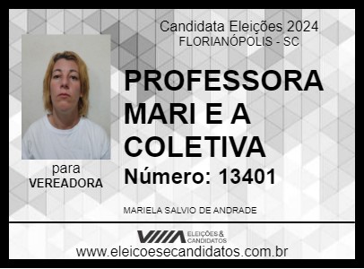 Candidato PROFESSORA MARI E A COLETIVA 2024 - FLORIANÓPOLIS - Eleições