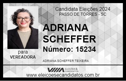 Candidato ADRIANA SCHEFFER 2024 - PASSO DE TORRES - Eleições