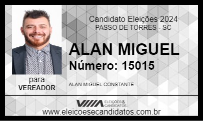 Candidato ALAN MIGUEL 2024 - PASSO DE TORRES - Eleições