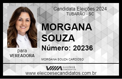 Candidato MORGANA SOUZA 2024 - TUBARÃO - Eleições