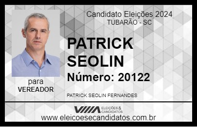 Candidato PATRICK SEOLIN 2024 - TUBARÃO - Eleições