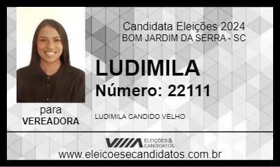 Candidato LUDIMILA 2024 - BOM JARDIM DA SERRA - Eleições