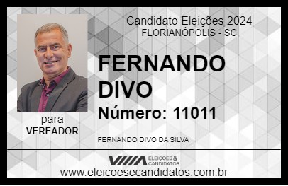 Candidato FERNANDO DIVO 2024 - FLORIANÓPOLIS - Eleições