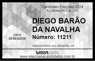 Candidato DIEGO BARÃO DA NAVALHA 2024 - FLORIANÓPOLIS - Eleições