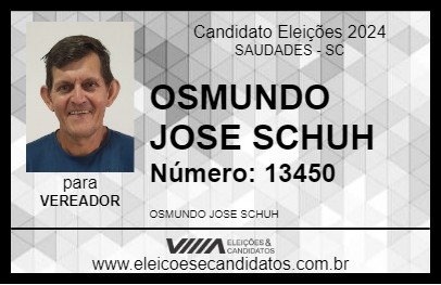 Candidato OSMUNDO JOSE SCHUH 2024 - SAUDADES - Eleições