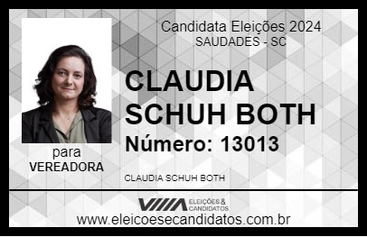 Candidato CLAUDIA SCHUH BOTH 2024 - SAUDADES - Eleições