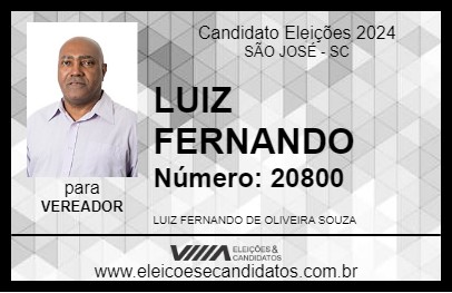 Candidato LUIZ FERNANDO 2024 - SÃO JOSÉ - Eleições