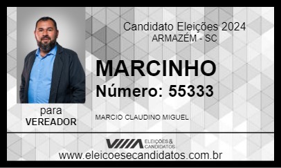 Candidato MARCINHO 2024 - ARMAZÉM - Eleições