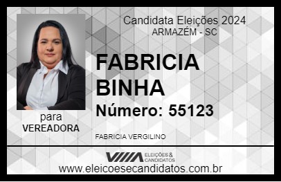 Candidato FABRICIA BINHA 2024 - ARMAZÉM - Eleições