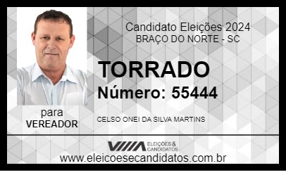 Candidato TORRADO 2024 - BRAÇO DO NORTE - Eleições