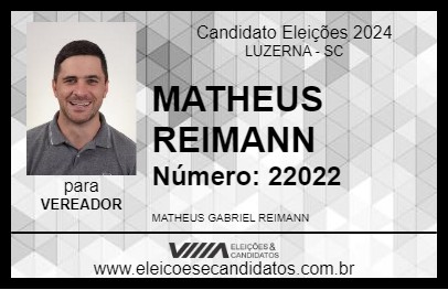 Candidato MATHEUS REIMANN 2024 - LUZERNA - Eleições