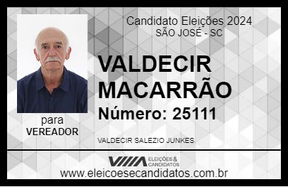 Candidato VALDECIR MACARRÃO 2024 - SÃO JOSÉ - Eleições