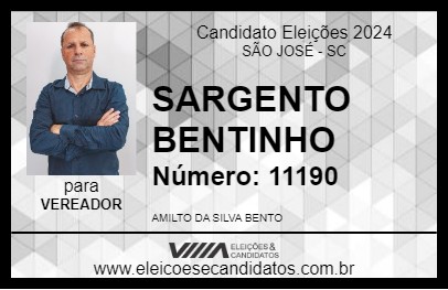 Candidato SARGENTO BENTINHO 2024 - SÃO JOSÉ - Eleições