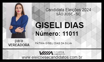 Candidato GISELI DIAS 2024 - SÃO JOSÉ - Eleições