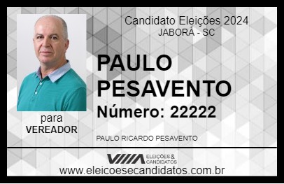 Candidato PAULO PESAVENTO 2024 - JABORÁ - Eleições