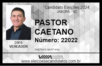 Candidato PASTOR CAETANO 2024 - JABORÁ - Eleições