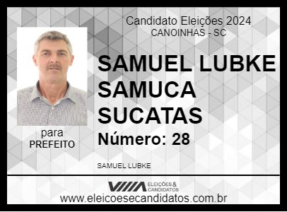 Candidato SAMUEL LUBKE SAMUCA SUCATAS 2024 - CANOINHAS - Eleições