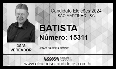 Candidato BATISTA 2024 - SÃO MARTINHO - Eleições