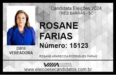 Candidato ROSANE FARIAS 2024 - TRÊS BARRAS - Eleições