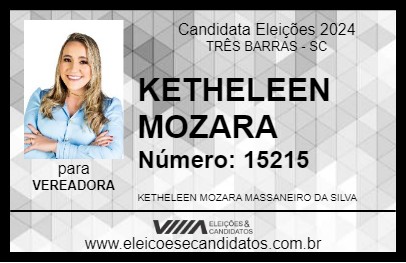 Candidato KETHELEEN MOZARA 2024 - TRÊS BARRAS - Eleições