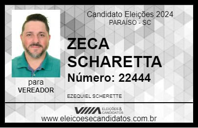 Candidato ZECA SCHARETTA 2024 - PARAÍSO - Eleições